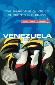 Culture Smart! Venezuela. Autor: Maddicks Russell. Dobreksiazki.pl Okładka książki Culture Smart! Venezuela
