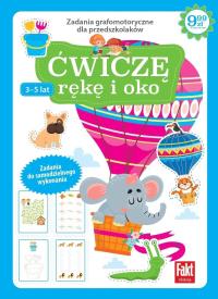 Okładka książki Ćwiczę rękę i oko. Zadania grafomotoryczne...