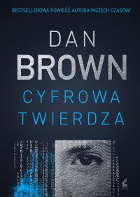 Cyfrowa twierdza. Autor: Dan Brown. Dobreksiazki.pl Okładka książki Cyfrowa twierdza