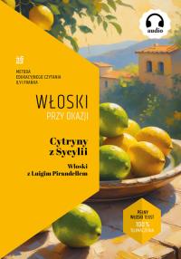 Okładka książki Cytryny z Sycylii. Włoski z Luigim Pirandellem