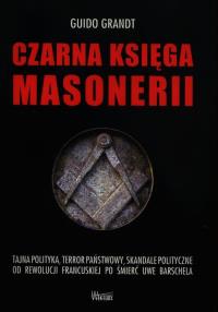 Czarna księga masonerii. Autor: Guido Grandt. Dobreksiazki.pl Okładka książki Czarna księga masonerii