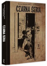Czarna seria. Autor: Abuli Enrique Sanchez. Dobreksiazki.pl Okładka książki Czarna seria