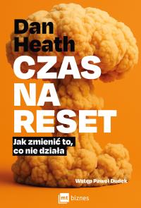 Okładka książki Czas na reset. Jak zmienić to, co nie działa