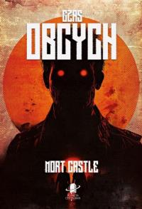 Czas Obcych. Autor: Castle Mort. Dobreksiazki.pl Okładka książki Czas Obcych