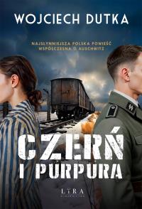 Czerń i purpura. Autor: Dutka Wojciech. Dobreksiazki.pl Okładka książki Czerń i purpura