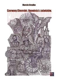 Okładka książki Czerwony Chevrolet. Opowieści z zaświatów