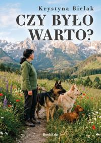 Okładka książki Czy było warto?