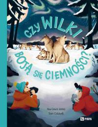 Okładka książki Czy wilki boją się ciemności?