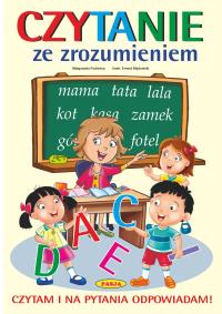 Czytanie ze zrozumieniem. Autor: Podleśna Małgorzata, Ernest Błędowski. Dobreksiazki.pl Okładka książki Czytanie ze zrozumieniem