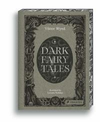 Okładka książki Dark Fairy Tales: Weird, Wicked Stories from Around the World