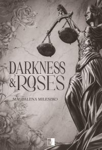 Okładka książki Darkness and Roses