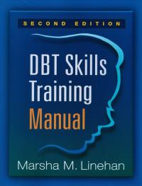 DBT Skills Training Manual. Autor: Marsha M. Linehan. Dobreksiazki.pl Okładka książki DBT Skills Training Manual