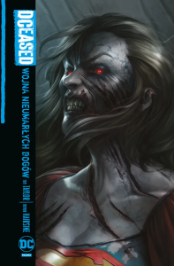 DCeased. Wojna Nieumarłych Bogów. Autor: Taylor Tom, Trevor Hairsine, Edwards Neil, Lucas Meyer. Dobreksiazki.pl Okładka książki DCeased. Wojna Nieumarłych Bogów