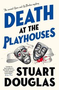 Death at the Playhouses. Autor: Stuart Douglas. Dobreksiazki.pl Okładka książki Death at the Playhouses