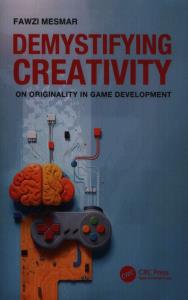 Demystifying Creativity. Autor: Mesmar Fawzi. Dobreksiazki.pl Okładka książki Demystifying Creativity