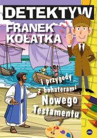 Okładka książki Detektyw Franek Kołatka