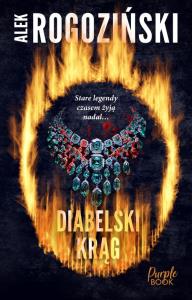 Diabelski krąg. Autor: Alek Rogoziński. Dobreksiazki.pl Okładka książki Diabelski krąg
