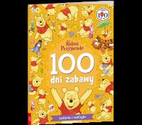 Okładka książki Disney Kubuś i przyjaciele 100 dni zabawy STO-9104