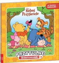 Okładka książki Disney Kubuś i przyjaciele. Przytulne kolorowanki