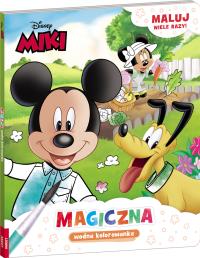 Disney miki. magiczna wodna kolorowanka. Autor: Opracowanie zbiorowe. Dobreksiazki.pl Okładka książki Disney miki. magiczna wodna kolorowanka