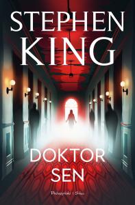 Doktor Sen (ilustrowane brzegi). Autor: King Stephen. Dobreksiazki.pl Okładka książki Doktor Sen (ilustrowane brzegi)