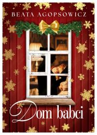 Okładka książki Dom babci  (barwione brzegi)