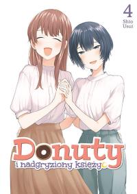 Donuty i nadgryziony księżyc. Tom 4. Autor: Shio Usui. Dobreksiazki.pl Okładka książki Donuty i nadgryziony księżyc. Tom 4