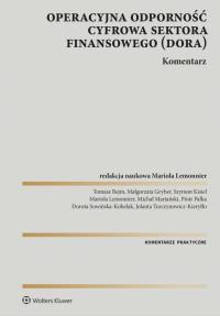 Okładka książki DORA Operacyjna odporność cyfrowa sektora finansowego Komentarz