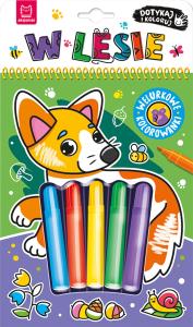 Okładka książki Dotykaj i koloruj! W lesie. Welurkowe kolorowanki