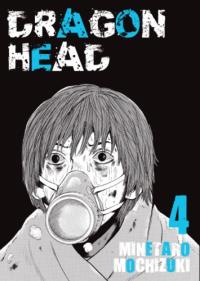 Okładka książki Dragon head. Tom 4
