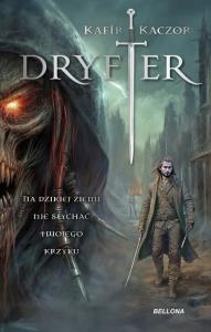 Dryfter. Autor: Kafir, Kaczor. Dobreksiazki.pl Okładka książki Dryfter