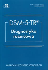 DSM- V- TR Diagnostyka róznicowa. Wydawca: Edra Urban & Partner. Dobreksiazki.pl Opakowanie DSM- V- TR Diagnostyka róznicowa