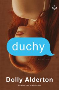 Duchy. Autor: Alderton Dolly. Dobreksiazki.pl Okładka książki Duchy