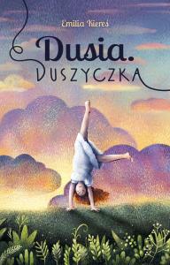 Okładka książki Dusia. Duszyczka