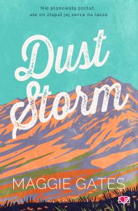 Dust Storm. The Griffith Brothers. Autor: Maggie C. Gates. Dobreksiazki.pl Okładka książki Dust Storm. The Griffith Brothers