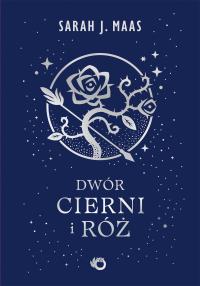 Okładka książki Dwór cierni i róż. Tom 1 wyd. 2026