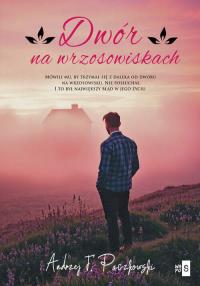 Dwór na wrzosowiskach. Autor: Paczkowski Andrzej F.. Dobreksiazki.pl Okładka książki Dwór na wrzosowiskach