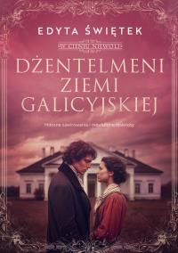 Okładka książki Dżentelmeni ziemi galicyjskiej