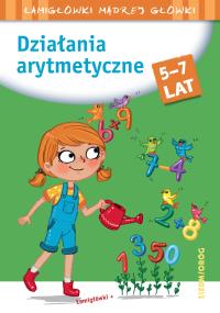 Okładka książki Działania arytmetyczne. Łamigłówki mądrej główki