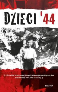 Dzieci '44. Autor: Jerzy Mirecki. Dobreksiazki.pl Okładka książki Dzieci '44