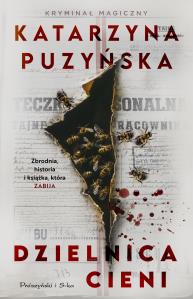 Dzielnica cieni. Autor: Katarzyna Puzyńska. Dobreksiazki.pl Okładka książki Dzielnica cieni