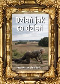 Okładka książki Dzień jak co dzień