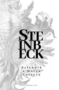 Dziennik z Morza Corteza. Autor: John Steinbeck. Dobreksiazki.pl Okładka książki Dziennik z Morza Corteza