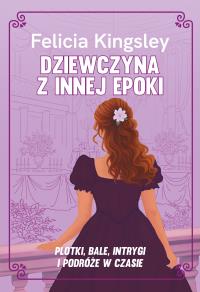 Okładka książki Dziewczyna z innej epoki