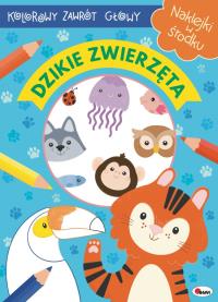 Dzikie zwierzęta. Kolorowy zawrót głowy. Autor: Opracowanie zbiorowe. Dobreksiazki.pl Okładka książki Dzikie zwierzęta. Kolorowy zawrót głowy