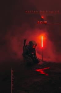 Dziw. Autor: Nathan Ballingrud. Dobreksiazki.pl Okładka książki Dziw