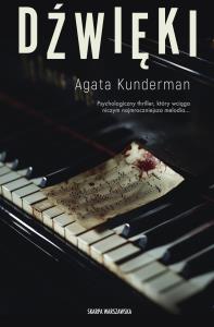 Dźwięki. Autor: Agata Kunderman. Dobreksiazki.pl Okładka książki Dźwięki