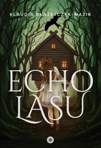 Okładka książki Echo lasu