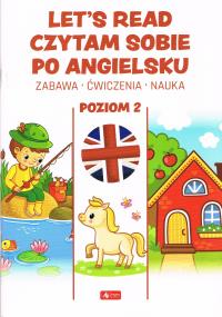 Edukacja Czytam sobie po angielsku. Poziom II. Autor: pracaz biorowa. Dobreksiazki.pl Okładka książki Edukacja Czytam sobie po angielsku. Poziom II