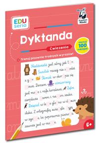 EDUseria. Dyktanda. Ćwiczenia. Kapitan Nauka. Autor: Zarzycka Irena. Dobreksiazki.pl Okładka książki EDUseria. Dyktanda. Ćwiczenia. Kapitan Nauka